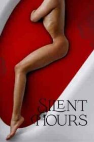 فيلم Silent Hours 2021