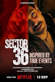 فيلم Sector 36 2024