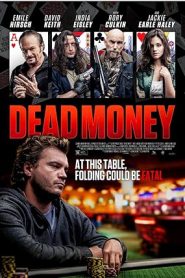 فيلم Dead Money 2024