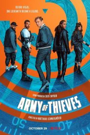 فيلم Army of Thieves 2021