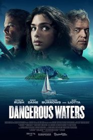فيلم Dangerous Waters 2023