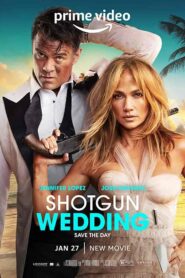 فيلم Shotgun Wedding 2022