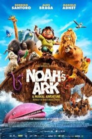 فيلم Noahs Ark 2024