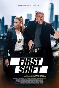 فيلم First Shift 2024