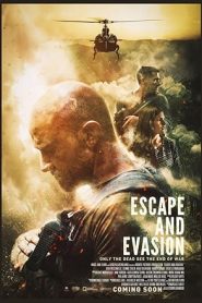 فيلم Escape and Evasion 2019