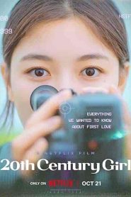 فيلم 20th Century Girl 2022