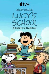 فيلم Snoopy Presents: Lucy’s School 2022