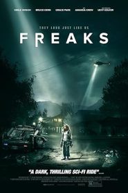 فيلم Freaks 2018