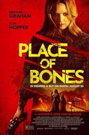 فيلم Place of Bones 2023