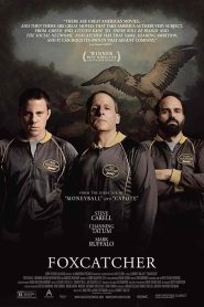 فيلم Foxcatcher 2014