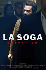 فيلم La Soga: Salvation 2021