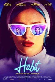 فيلم Habit 2021