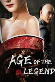 فيلم Age of The Legend 2021