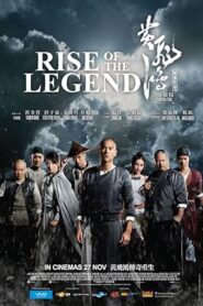 فيلم Rise of the Legend 2014
