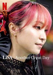 فيلم LiSA Another Great Day 2022