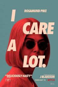 فيلم I Care a Lot 2020