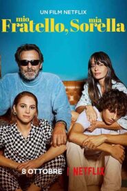 فيلم My Brother, My Sister 2021