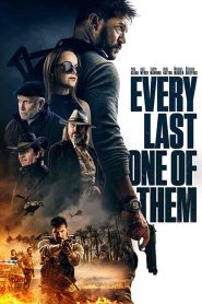 فيلم Every Last One of Them 2021