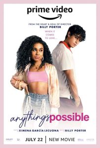 فيلم Anything’s Possible 2022