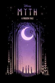 فيلم Myth: A Frozen Tale 2019