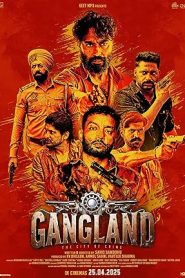 فيلم Gangland- The City of Crime 2025