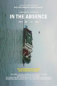 فيلم In the Absence 2018