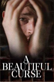 فيلم A Beautiful Curse 2021