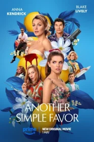 فيلم Another Simple Favor 2025