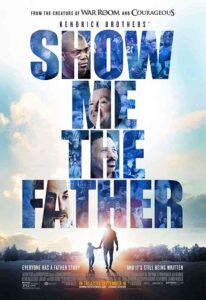 فيلم Show Me the Father 2021