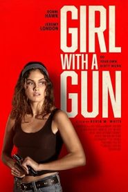فيلم Girl with a Gun 2023