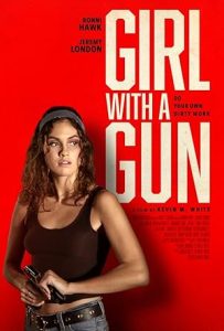 فيلم Girl with a Gun 2023