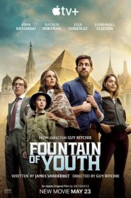 فيلم Fountain of Youth 2025