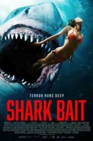 فيلم Shark Bait 2022