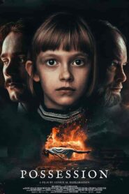 فيلم Possession 2022