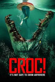 فيلم Croc! 2022