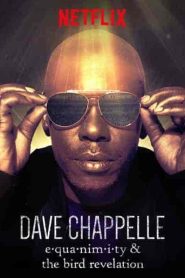 عرض Dave Chappelle: Equanimity 2017