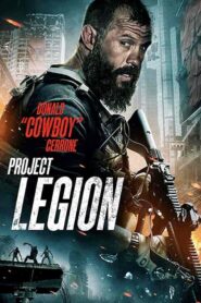 فيلم Project Legion 2022