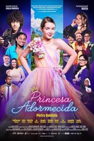 فيلم Princesa Adormecida 2024