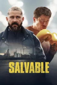 فيلم Salvable 2025