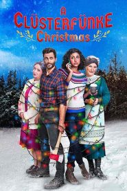 فيلم A Clüsterfünke Christmas 2021