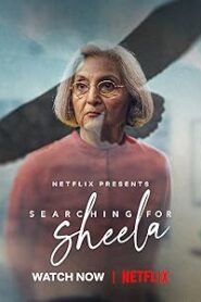 فيلم Searching for Sheela 2021