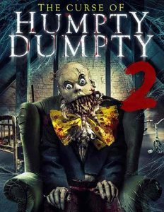 فيلم Curse of Humpty Dumpty 2 2022