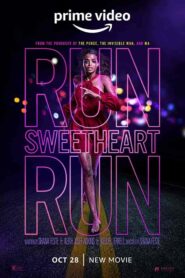 فيلم Run Sweetheart Run 2022