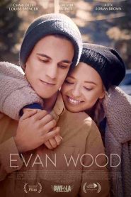 فيلم Evan Wood 2021