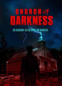 فيلم Church of Darkness 2022
