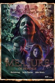 فيلم Measure of Revenge 2022