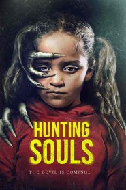 فيلم Hunting Souls 2022