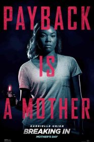 فيلم Breaking In 2018