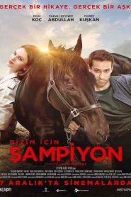 فيلم البطل Bizim Için Sampiyon 2018