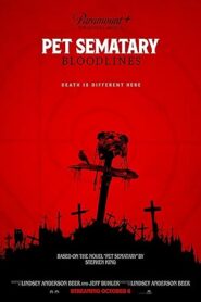 فيلم Pet Sematary Bloodlines 2023